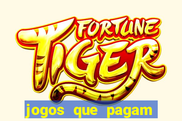 jogos que pagam pelo paypal